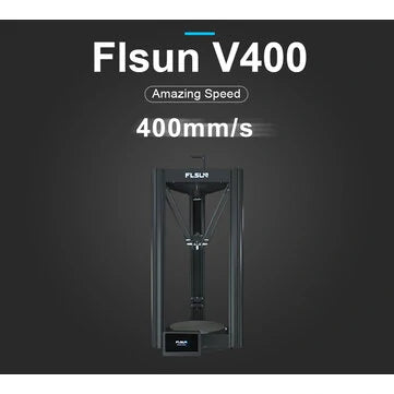 [AU/EU/US]Flsun V400 Triple Speed 400㎜/s 3D Printer Ø300*410 Print Size with Klipper Pre-installed/Dual Gear Extruder/7